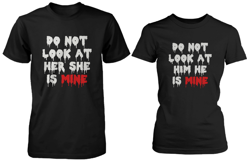 Do Not Look At Her & Him Matching Couple Shirts (Set)