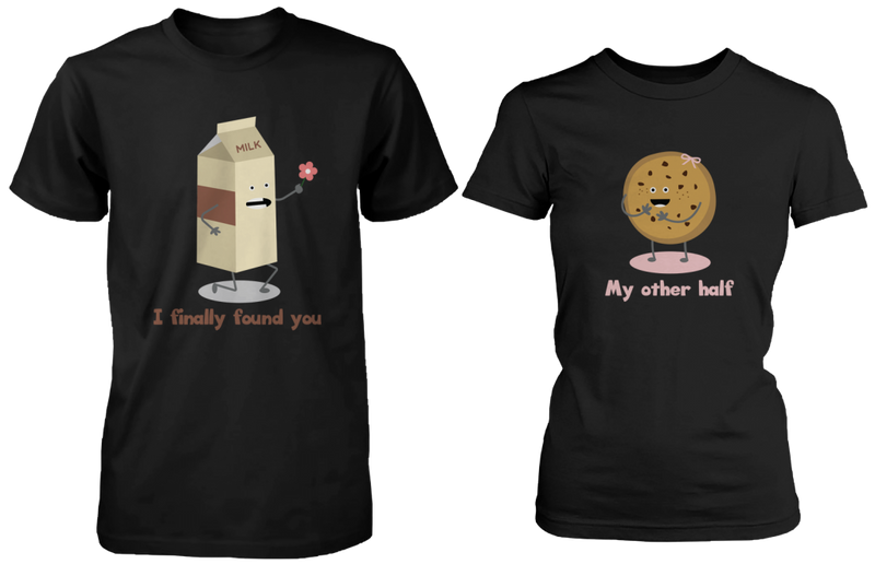 Milk & Chocochip Cookie I Finally Found You My Other Half Matching Couple Shirts (his & hers Set)