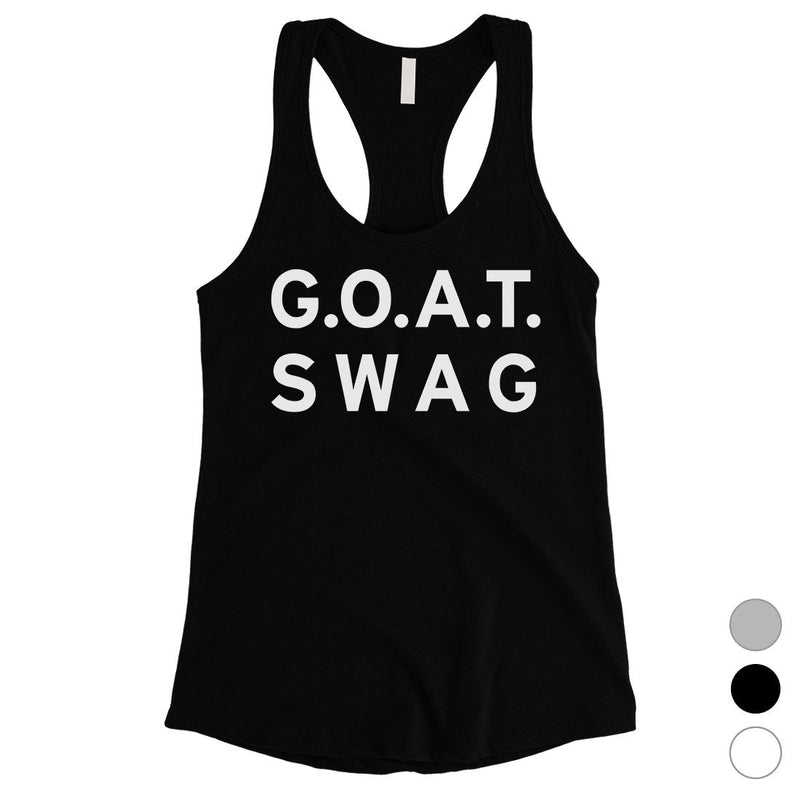 365 Printing GOAT Swag Womens Trendy Honor Fun Quote Tank Top Gift For Mom