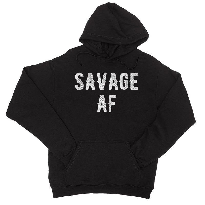 365 Printing Savage AF Womens Hoodie Winter Pullover Funny Sister Birthday Gift