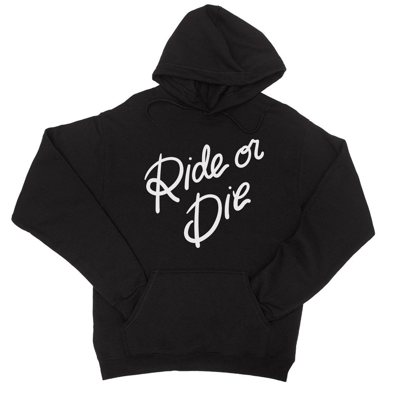 365 Printing Ride Or Die Womens Hoodie Motivation Quote Funny Wedding Gifts