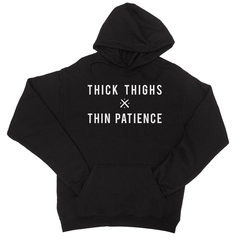 365 Printing Thick Thighs Thin Patience Womens Hoodie Funny Workout Quote Hoodie
