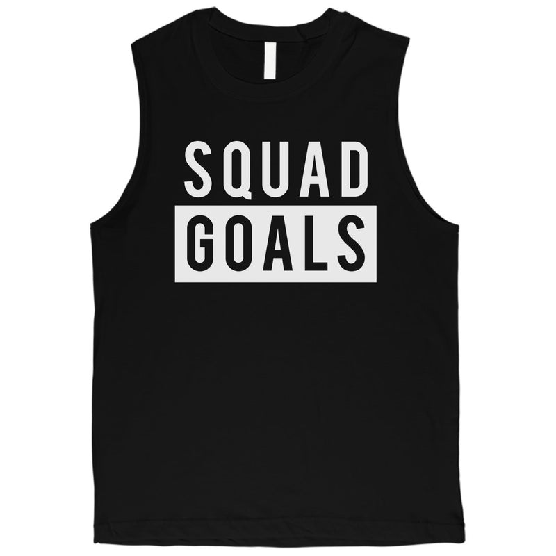 365 Printing Squad Goals Mens Friendship Quote Muscle Shirt For Bachelor Party