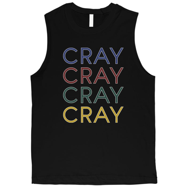365 Printing Cray Mens Powerful Swag Tank Top Unique Gym Muscle Shirt Funny Gift