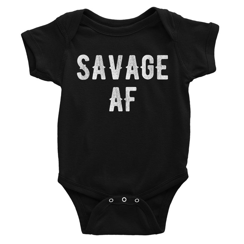 365 Printing Savage AF Baby Bodysuit Gift For Baby Shower Cute Infant Jumpsuit