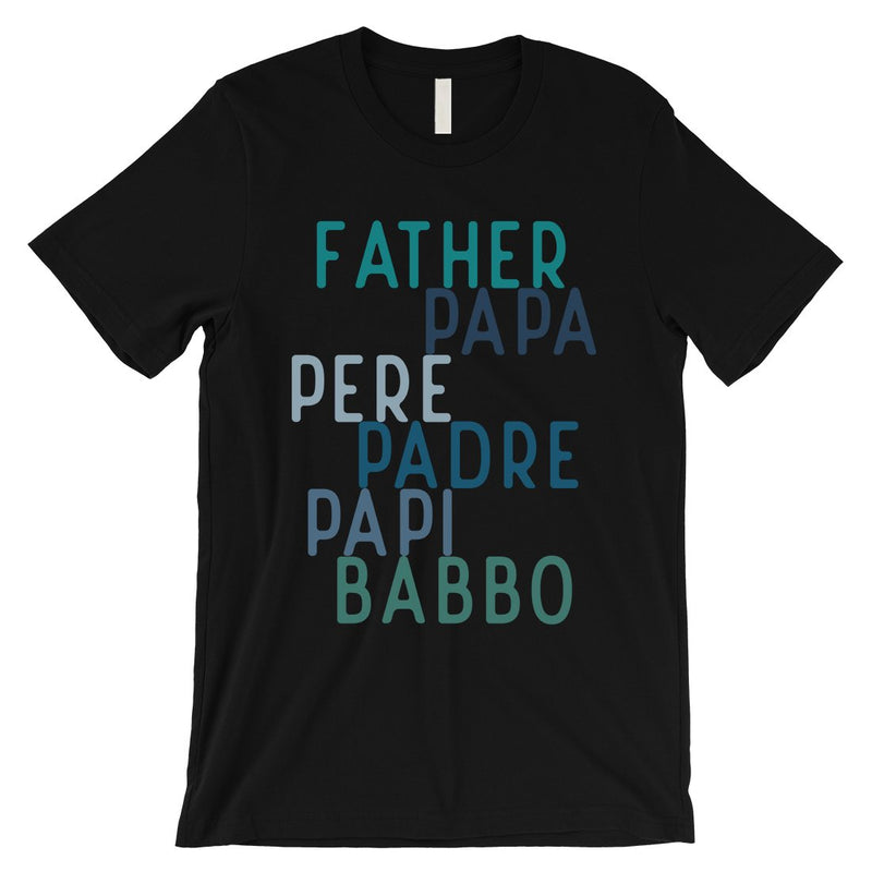 Dad Different Languages Mens Creative Thoughtful Shirt Gift For Dad