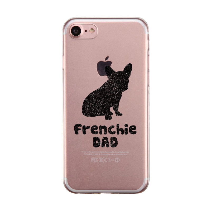 French Bulldog Dad Case Positive Cute Playful Gift For Pet Owner