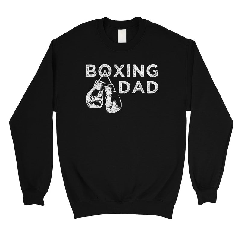 Boxing Dad Mens/Unisex Fleece Sweatshirt Confident Cool Hardworking