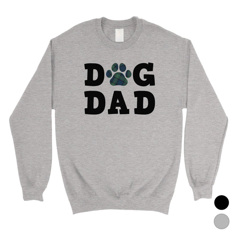 Dog Dad Mens/Unisex Fleece Sweatshirt Strong-Willed Great Dad Gift