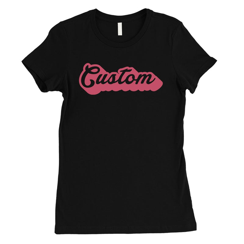 Pink Pop Up Text Gorgeous Womens Personalized T-Shirt For Friend
