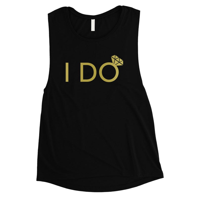 I Do She Said Yas-GOLD Womens Muscle Tank Top Lovely Cool Sweet