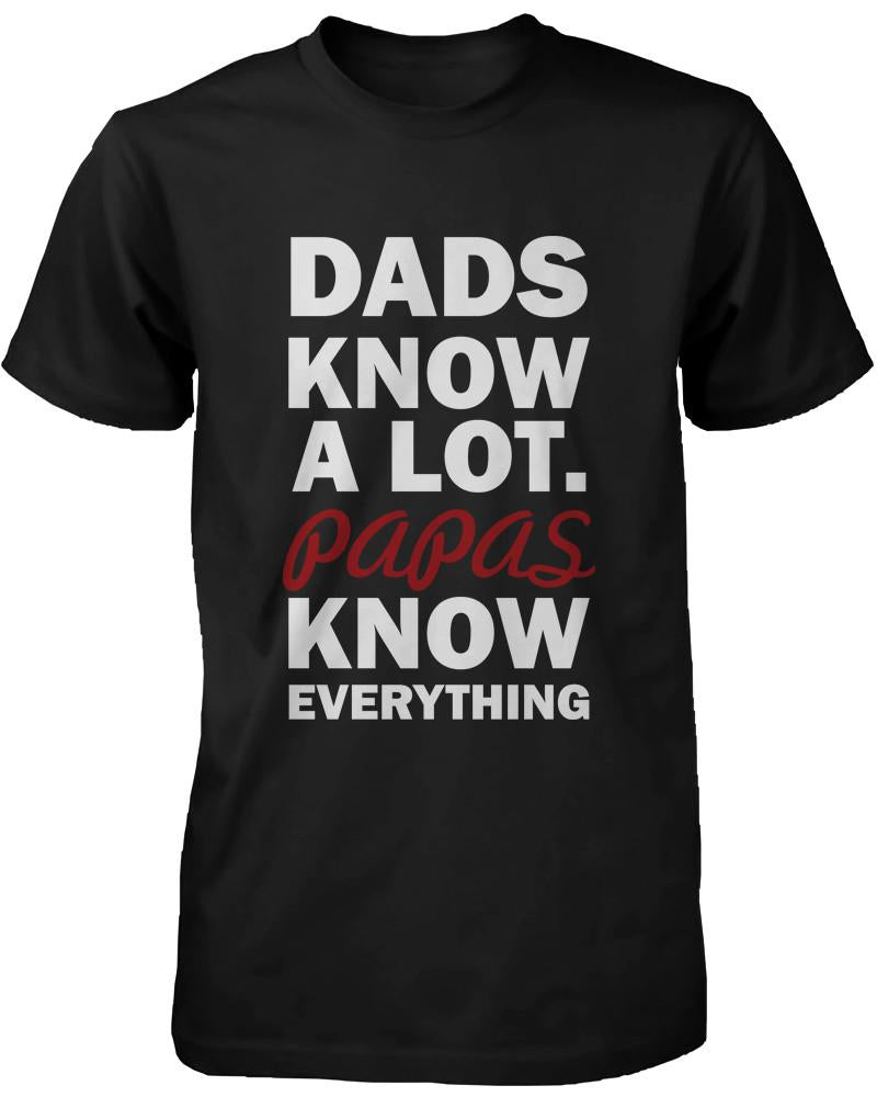 Papas Know Everything Funny Grandfather T-shirt for X-Mas Cute Grandpa Tee