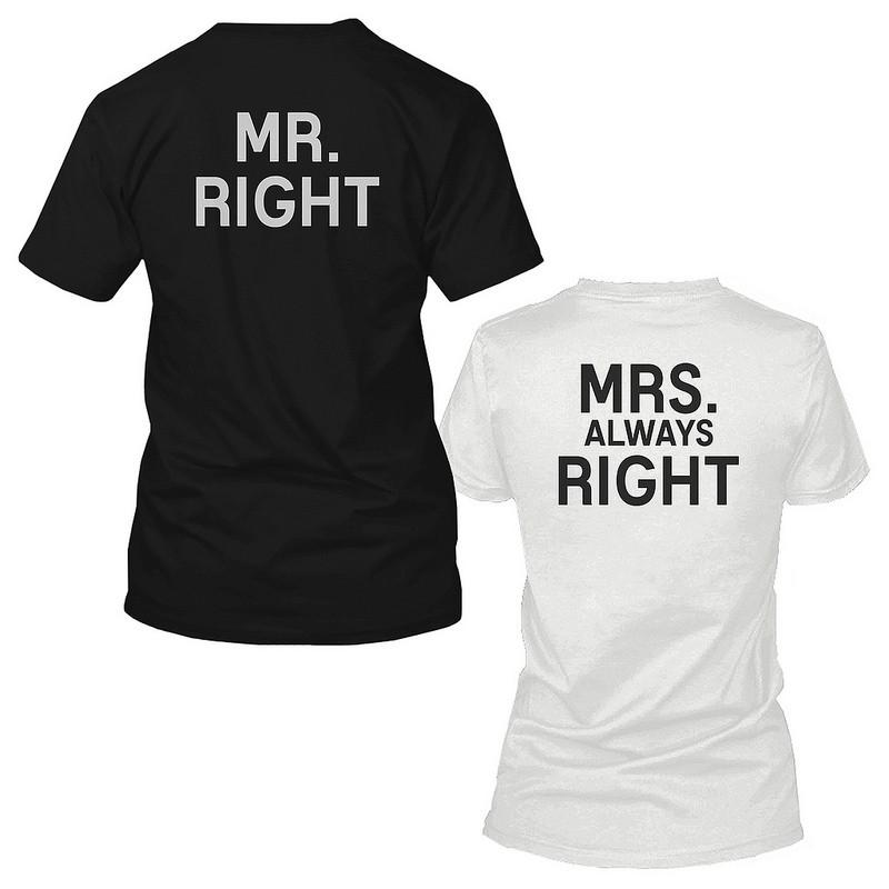 Mr Right and Mrs Always Right Black and White Back Print Couple Matching T-shirts