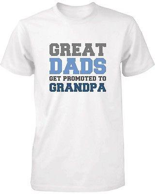 Grandpa Shirt Great Dads Get Promoted to Grandpa - Grandparent Gifts