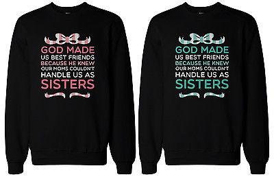 God Made Us Best Friends BFF Matching Sweatshirts for Best Friends