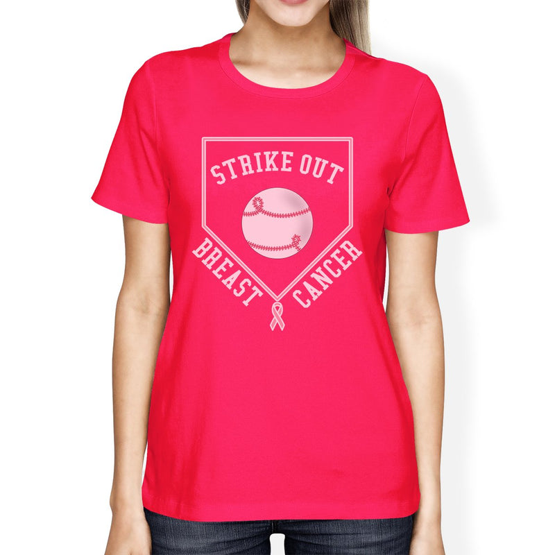 Strike Out Breast Cancer Baseball Womens Hot Pink Shirt
