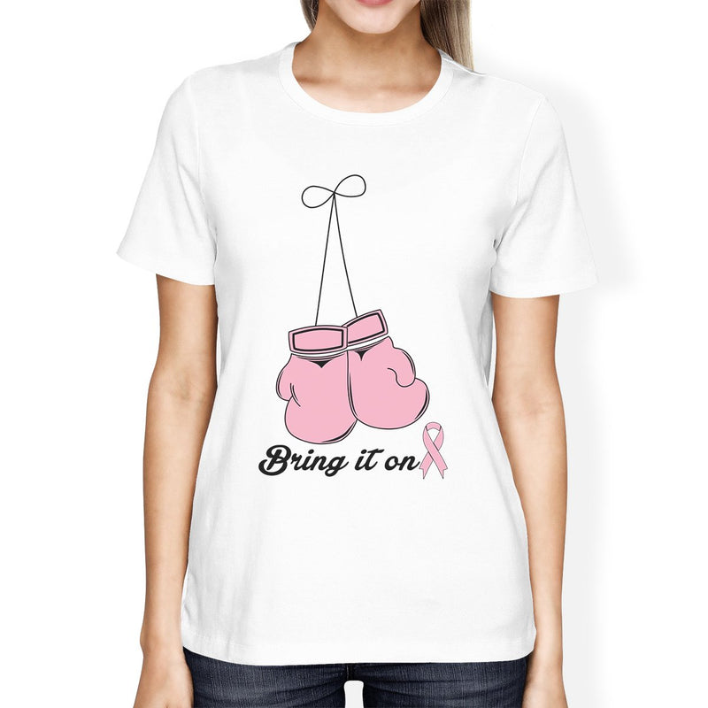 Bring It On Breast Cancer Awareness Boxing Womens White Shirt
