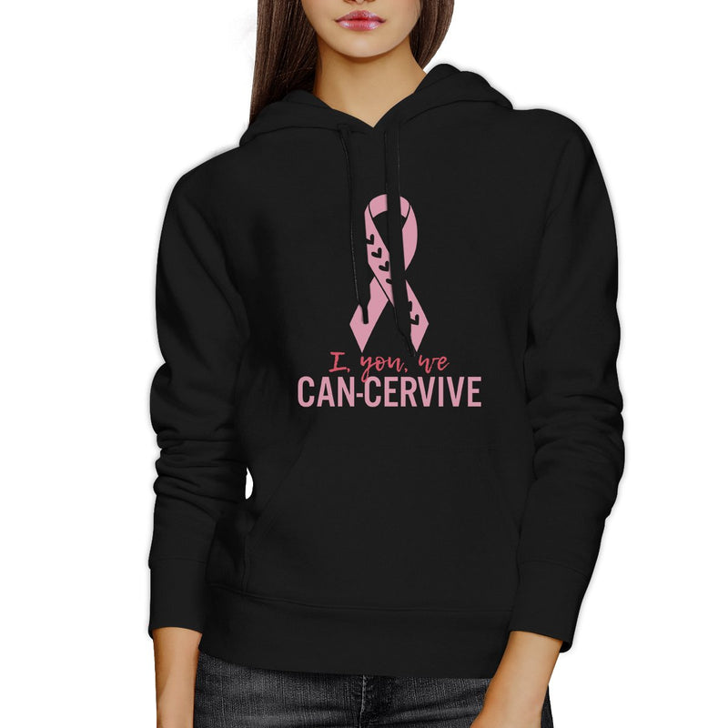 I You We Can-Cervive Breast Cancer Black Hoodie