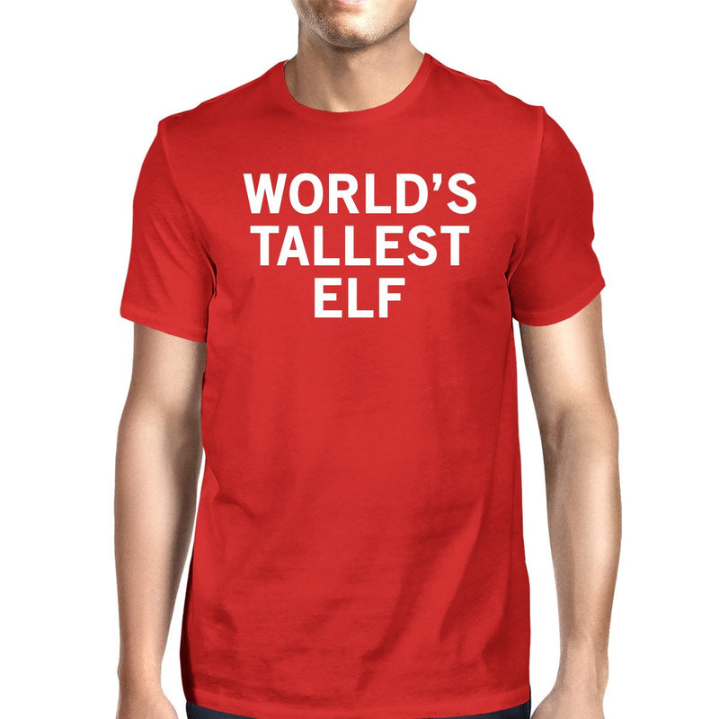 World's Tallest Elf Red Men's T-shirt Funny Holiday Gifts Ideas