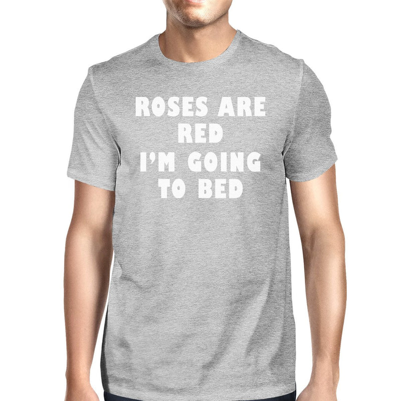 Roses Are Red Mens Heather Grey T-shirt Witty Graphic Tee Gift Idea