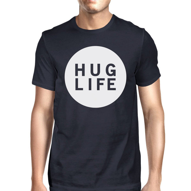 Hug Life Men's Navy T-shirt Short Sleeve Life Quote Graphic Tee