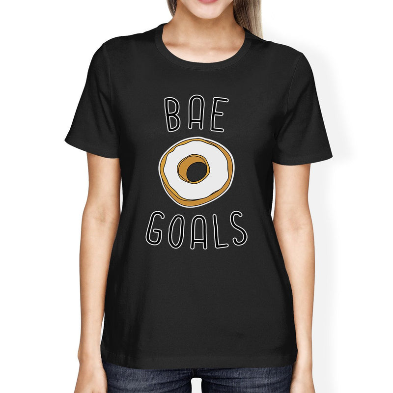 Bae Goals Women's Black T-shirt Funny Gift Ideas Valentine's Day