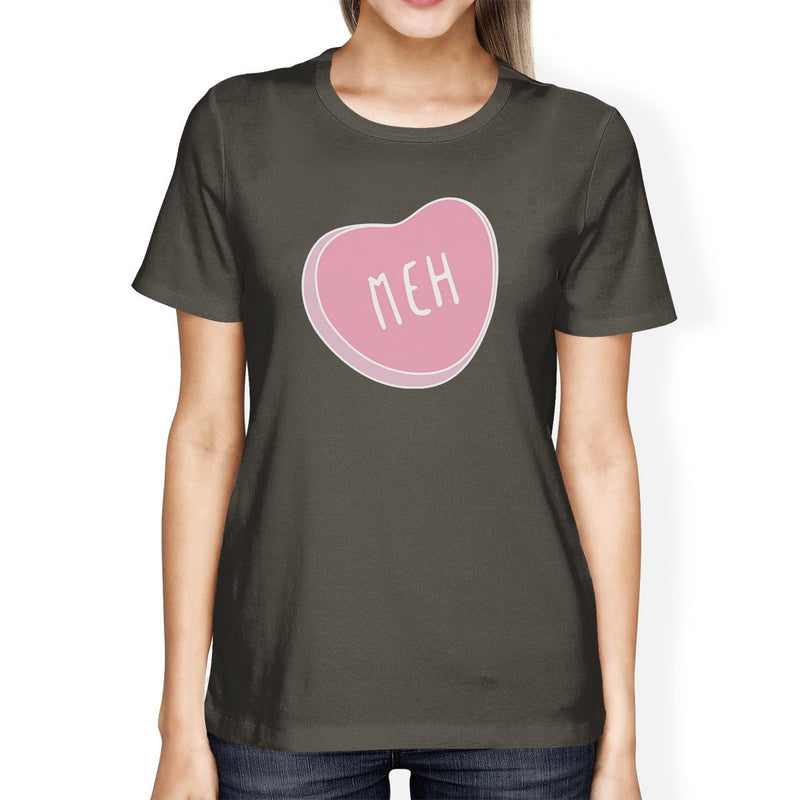 Meh Womens Dark Grey T-shirt Lovely Graphic Cute Gift Ideas For Her