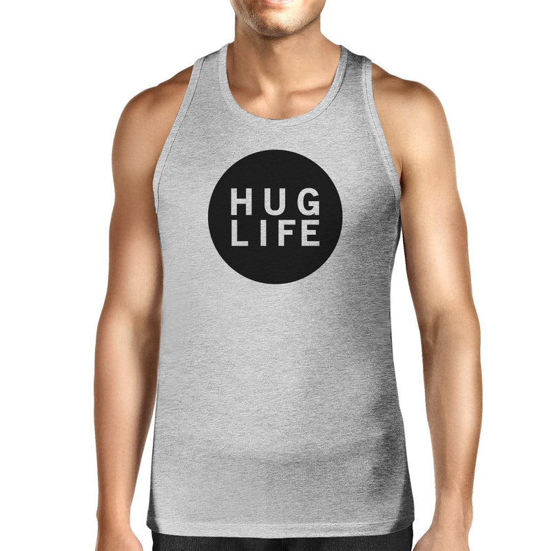Hug Life Men's Gray Sleeveless Shirt Life Quote Simple Design Top