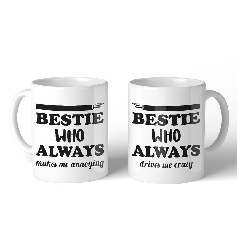 Bestie Always Coffee Mugs Funny BFF Matching Gift For Christmas