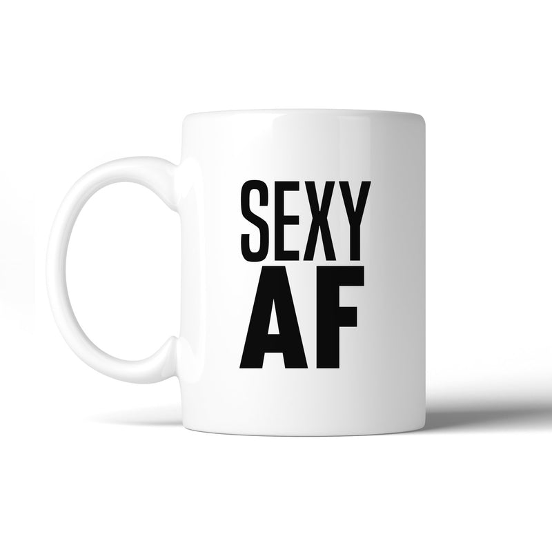 Sexy AF 11 Oz Ceramic Coffee Mug Cute Graphic Exercise Gag Gifts