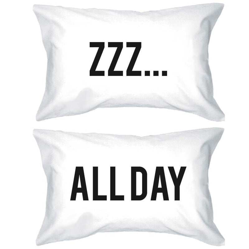 Funny Pillowcases Standard Size 20 x 31 - ZZZ… All Day Matching Pillow Case