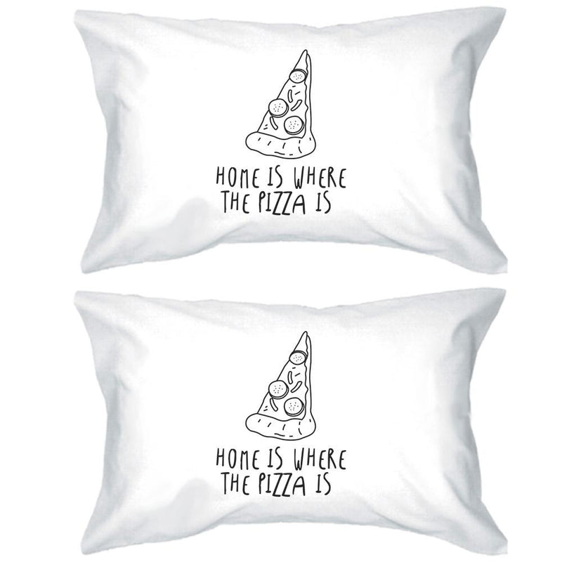 Home Is Where Pizza Is Cute Graphic Pillow Case Funny Gift Ideas