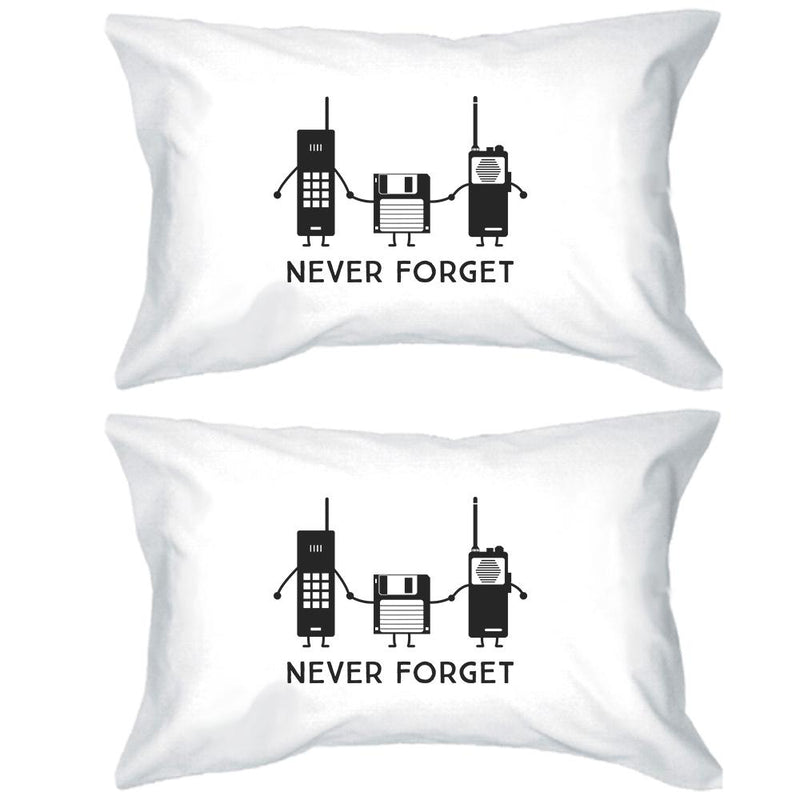 Never Forget White Pillowcases