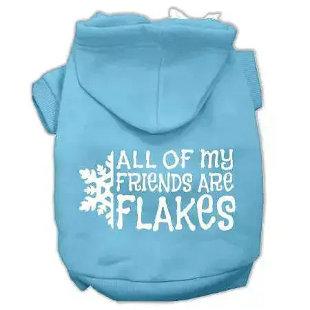 All-My-Friends-Are-Flakes-Screen-Print-Pet-Hoodies-Baby-Blue-Size-S-GreatEagleInc-320183072