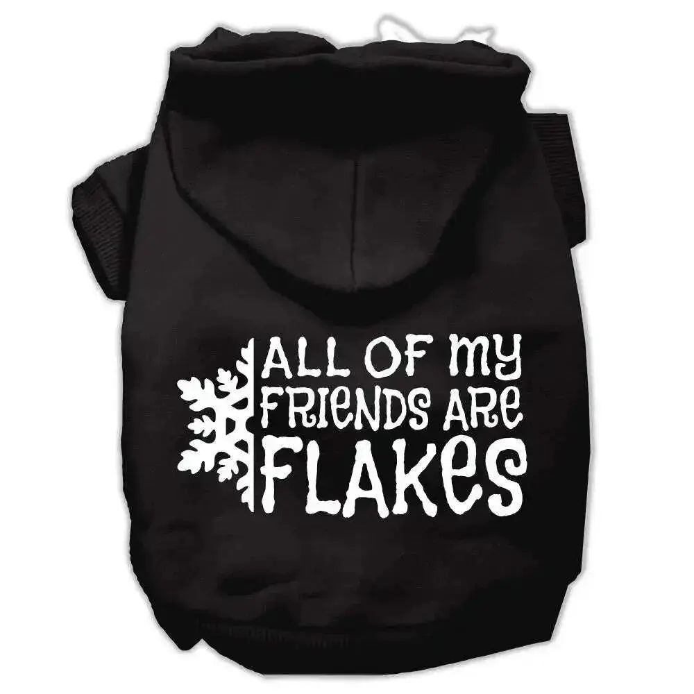 All-My-Friends-Are-Flakes-Screen-Print-Pet-Hoodies-Black-Size-L-GreatEagleInc-320184553