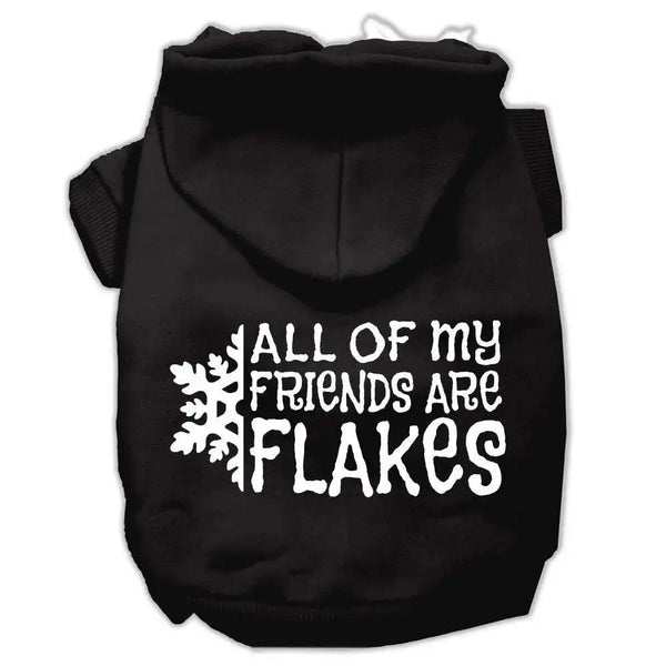 All-My-Friends-Are-Flakes-Screen-Print-Pet-Hoodies-Black-Size-Xs-GreatEagleInc-333964329