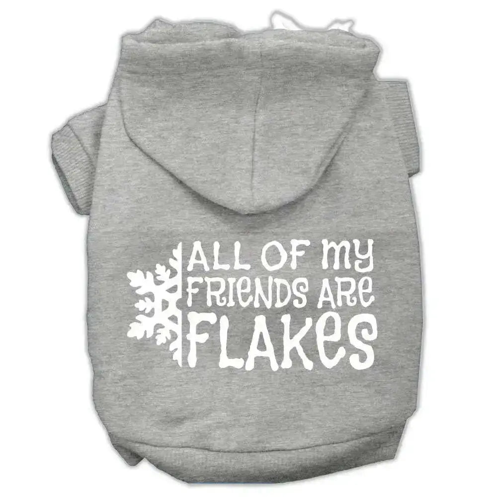 All-My-Friends-Are-Flakes-Screen-Print-Pet-Hoodies-Grey-Size-S-GreatEagleInc-320182879