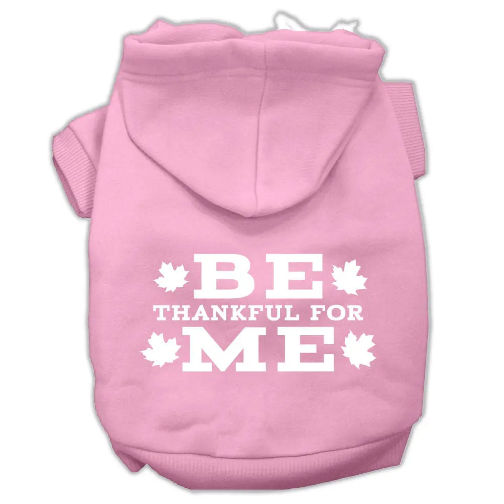 Be Thankful For Me Screen Print Pet Hoodies Light Pink Size M Default Title