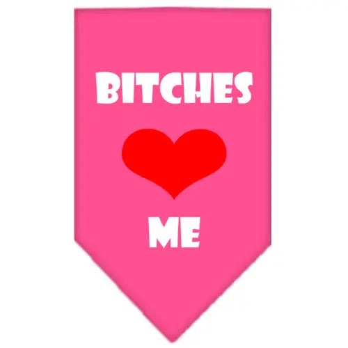 Bitches Love Me Screen Print Bandana Bright Pink Large Default Title