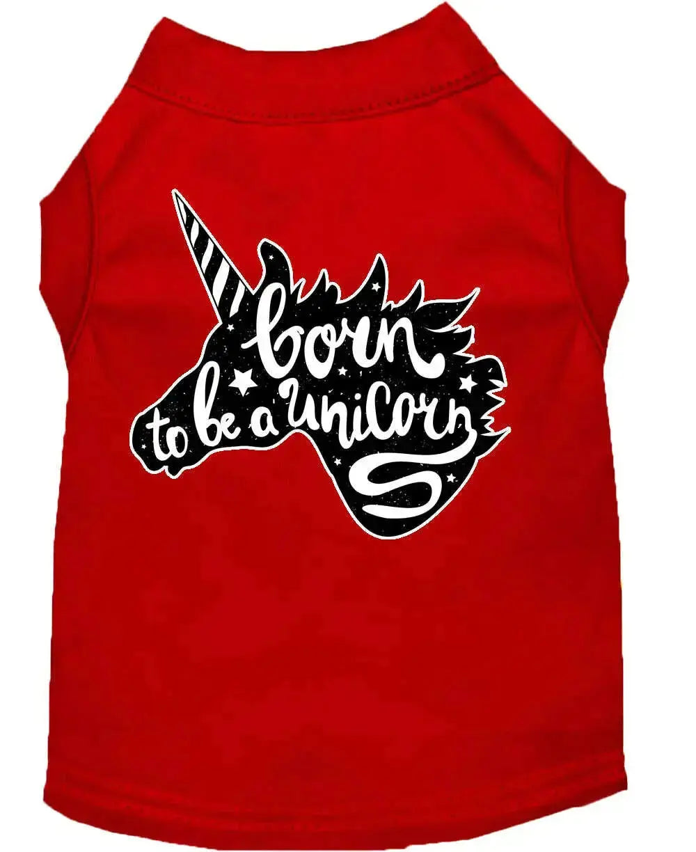 Born-To-Be-A-Unicorn-Screen-Print-Dog-Shirt-Red-Sm-GreatEagleInc-333804463