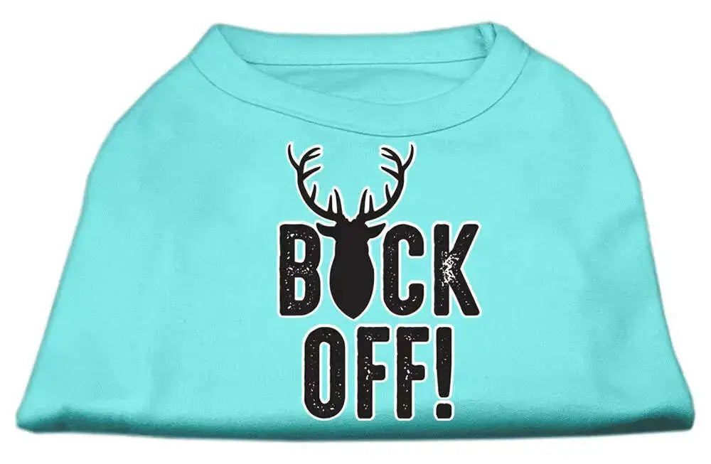 Buck-Off-Screen-Print-Dog-Shirt-Aqua-Xl-GreatEagleInc-334307773