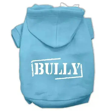 Bully-Screen-Printed-Pet-Hoodies-Baby-Blue-Size-Med-GreatEagleInc-333897129