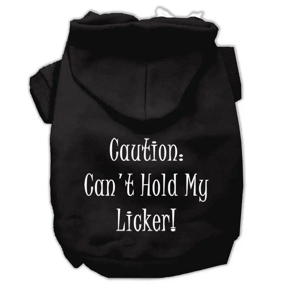 Can_t-Hold-My-Licker-Screen-Print-Pet-Hoodies-Black-Size-Med-GreatEagleInc-319403873