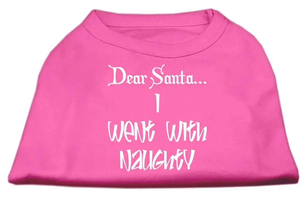 Dear-Santa-I-Went-With-Naughty-Screen-Print-Shirts-Bright-Pink-Xxxl-GreatEagleInc-333830440
