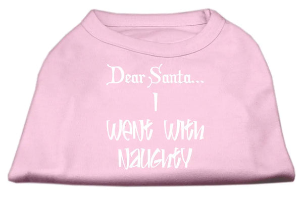 Dear Santa I Went With Naughty Screen Print Shirts Light Pink Lg Default Title