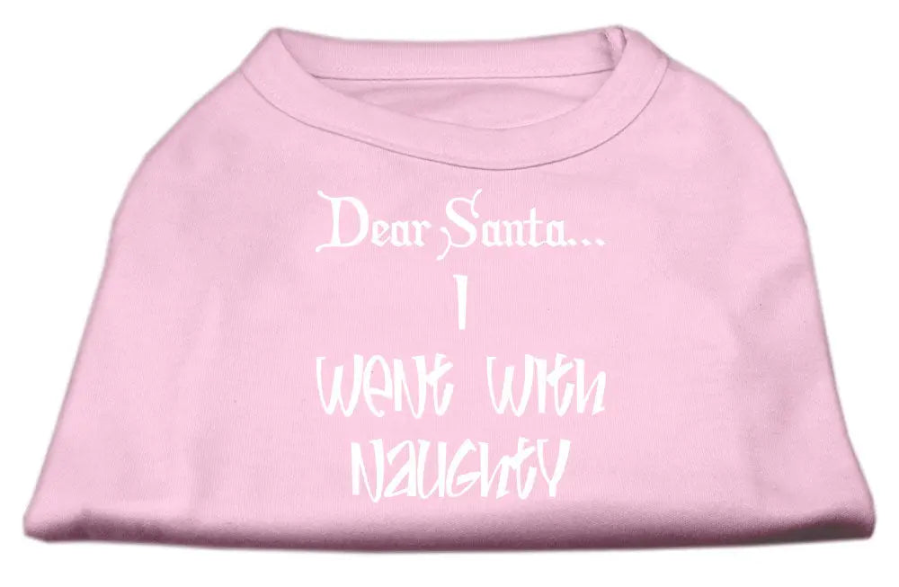 Dear Santa I Went With Naughty Screen Print Shirts Light Pink Sm Default Title