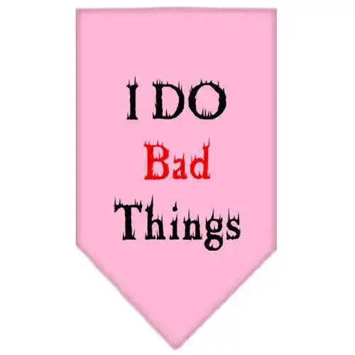I-Do-Bad-Things-Screen-Print-Bandana-Light-Pink-Small-GreatEagleInc-333920817