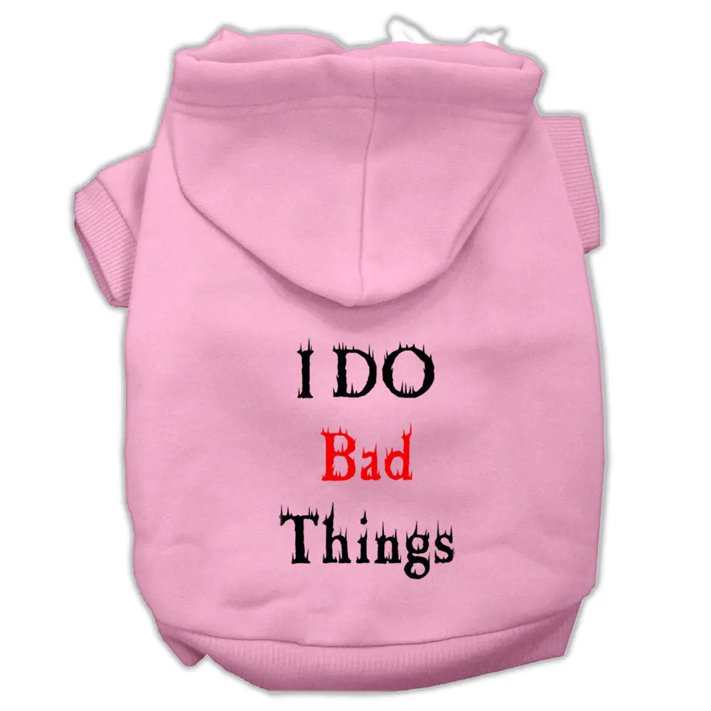 I Do Bad Things Screen Print Pet Hoodies Light Pink Xxl Default Title
