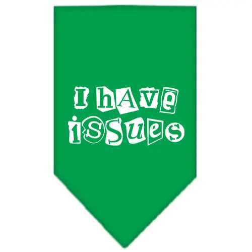 I Have Issues Screen Print Bandana Emerald Green Small Default Title