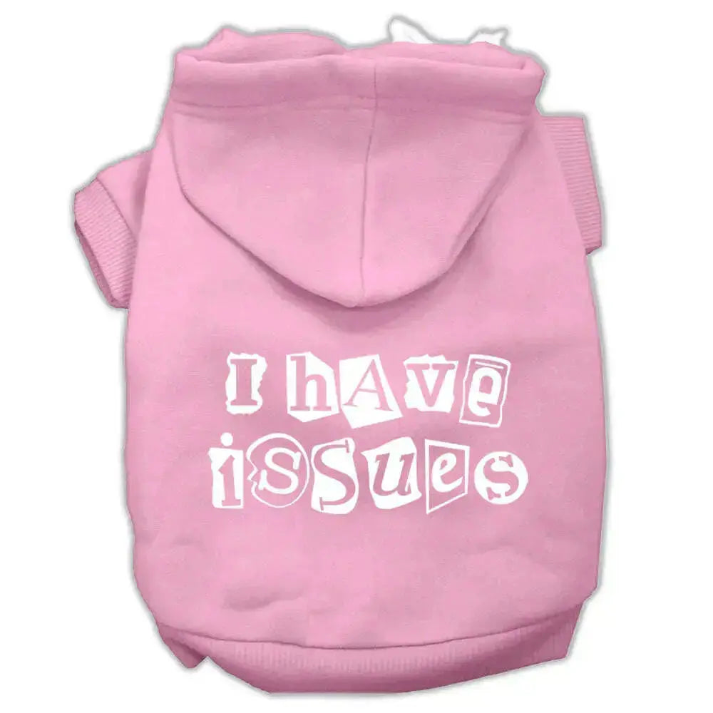 I-Have-Issues-Screen-Printed-Dog-Pet-Hoodies-Light-Pink-Size-Xxxl-GreatEagleInc-333952157